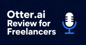 Otter ai review for freelancers-free plan limits and pricing verdict.