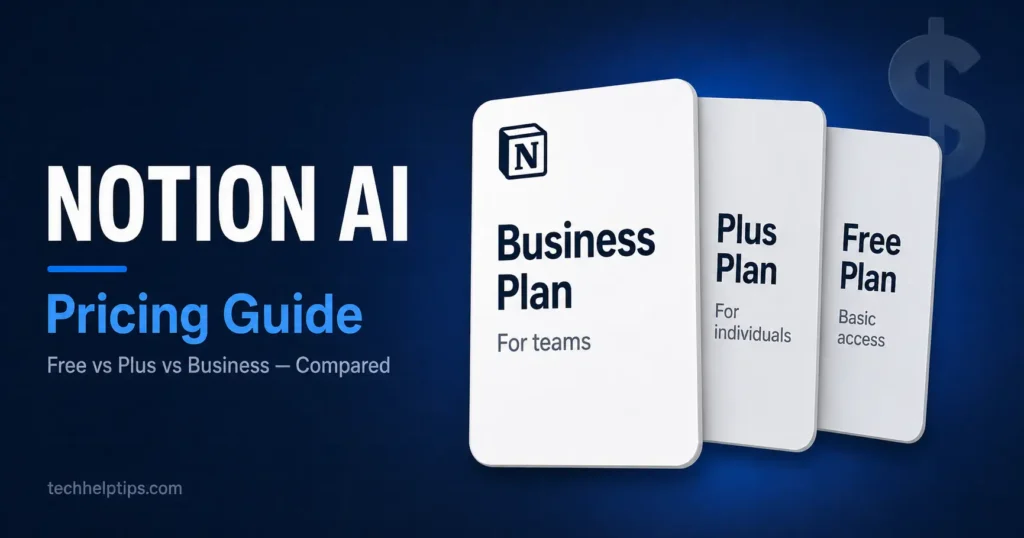 Notion AI Pricing (2026): Which Plan Is Actually Worth It for Freelancers?